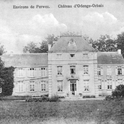 Orbais - Château d'Odenge - Avant la Première Guerre mondiale